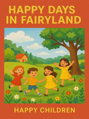 cover image of Happy Days in Fairyland